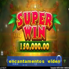 encantamentos elden ring wiki